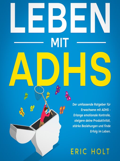 Title details for Leben mit ADHS by Eric Holt - Available